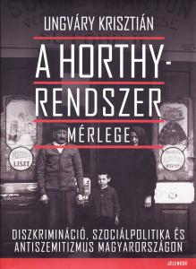 A Horthy-rendszer mérlege