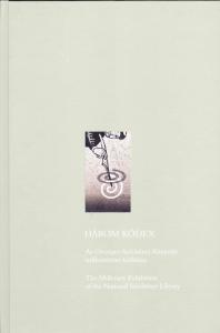 Három kódex. Az Országos Széchényi Könyvtár millenniumi kiállítása 2000. augusztus 17 – november 17.