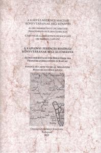 A Kaplonyi Ferences Rendház könyvtárának régi állománya 