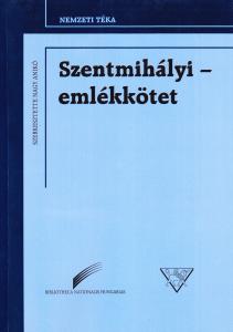 Szentmihályi-emlékkötet